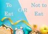 To eat or not to eat